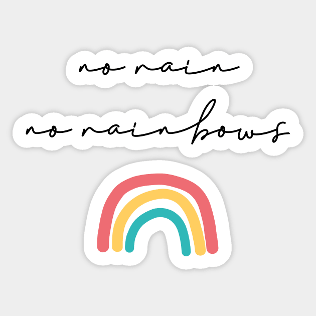 No rain no rainbows Sticker by LemonBox